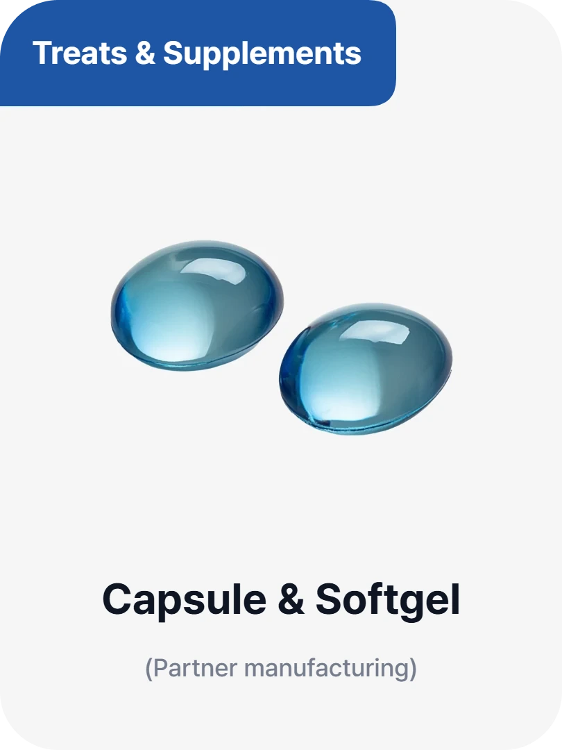 Treats and supplements - capsule and softgel (partner manufacturing)
